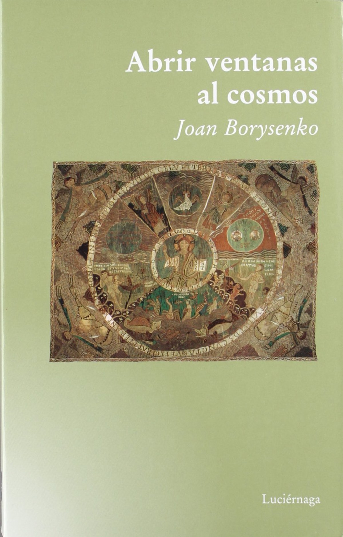 Abrir ventanas al cosmos - Joan Borysenko