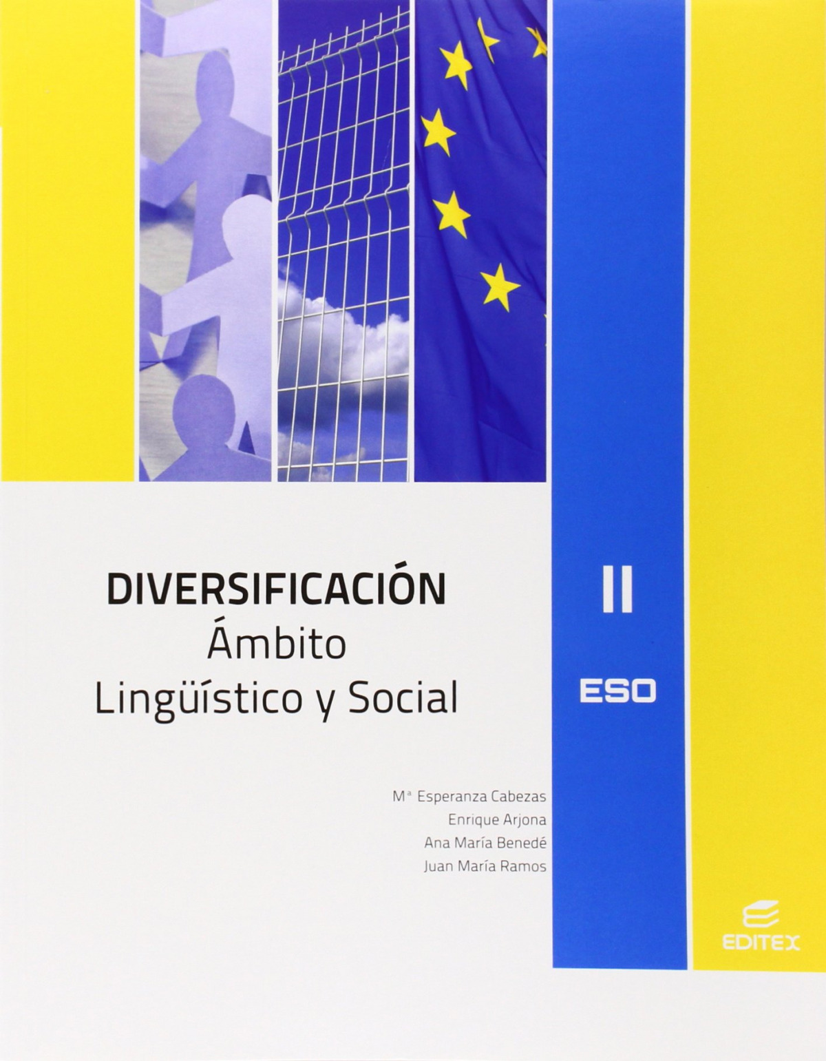 (12).nivel ii.ambito linguistico social (diversificacion) - Arjona Gallego, Enrique/Benedé Bara, Ana María/Cabezas Martínez, María Esperanza/Ramos Crespo, Juan María