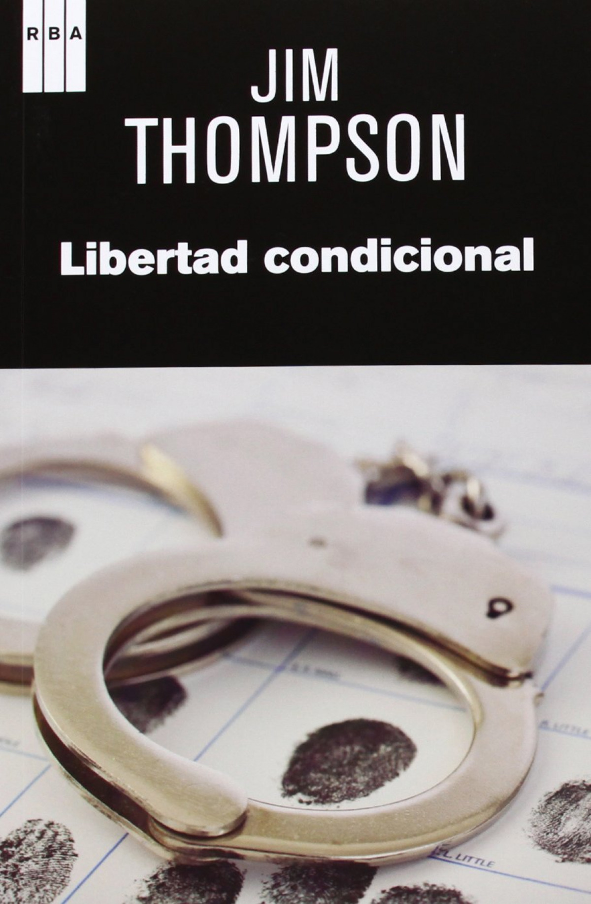 Libertad condicional - Thompson, Jim