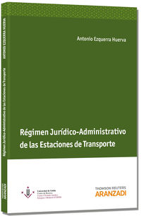 R�gimen Jur�dico-Administrativo de las Estaciones de Transporte