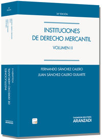 Instituciones de Derecho Mercantil. Volumen II (Papel e-book)�