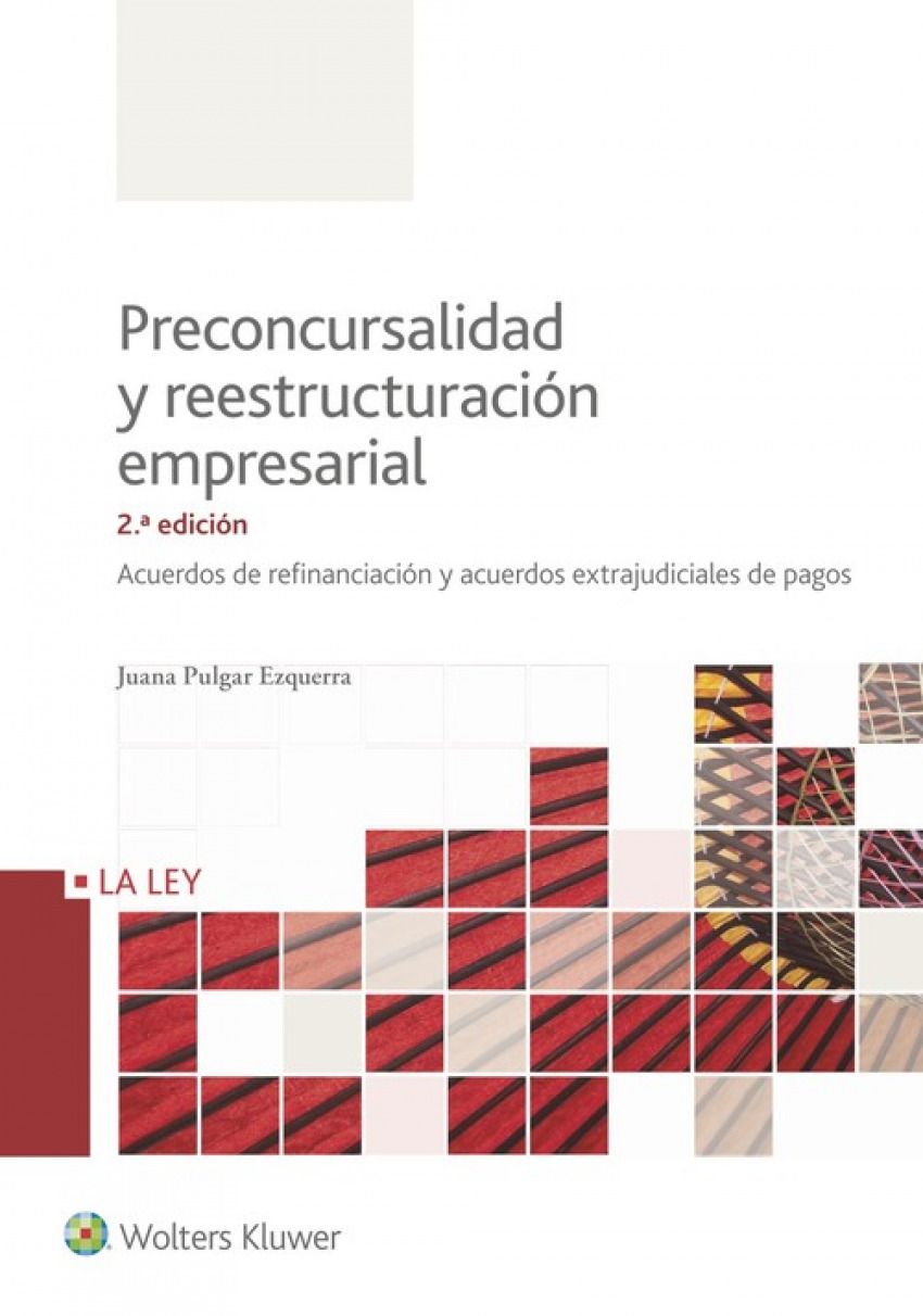 Preconcursalidad y reestructuracion empresarial - Pulgar Ezquerra, Juana