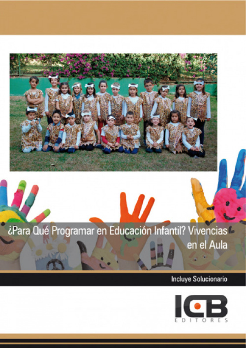 �Para Qu� Programar en Educaci�n Infantil? Vivencias en el Aula