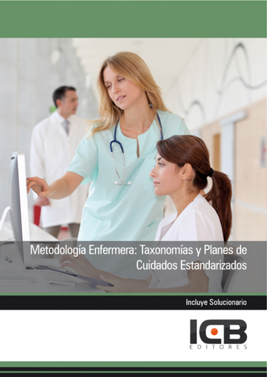 Manual Metodología Enfermera: Taxonomías y Planes de Cuidado - Vv.Aa.