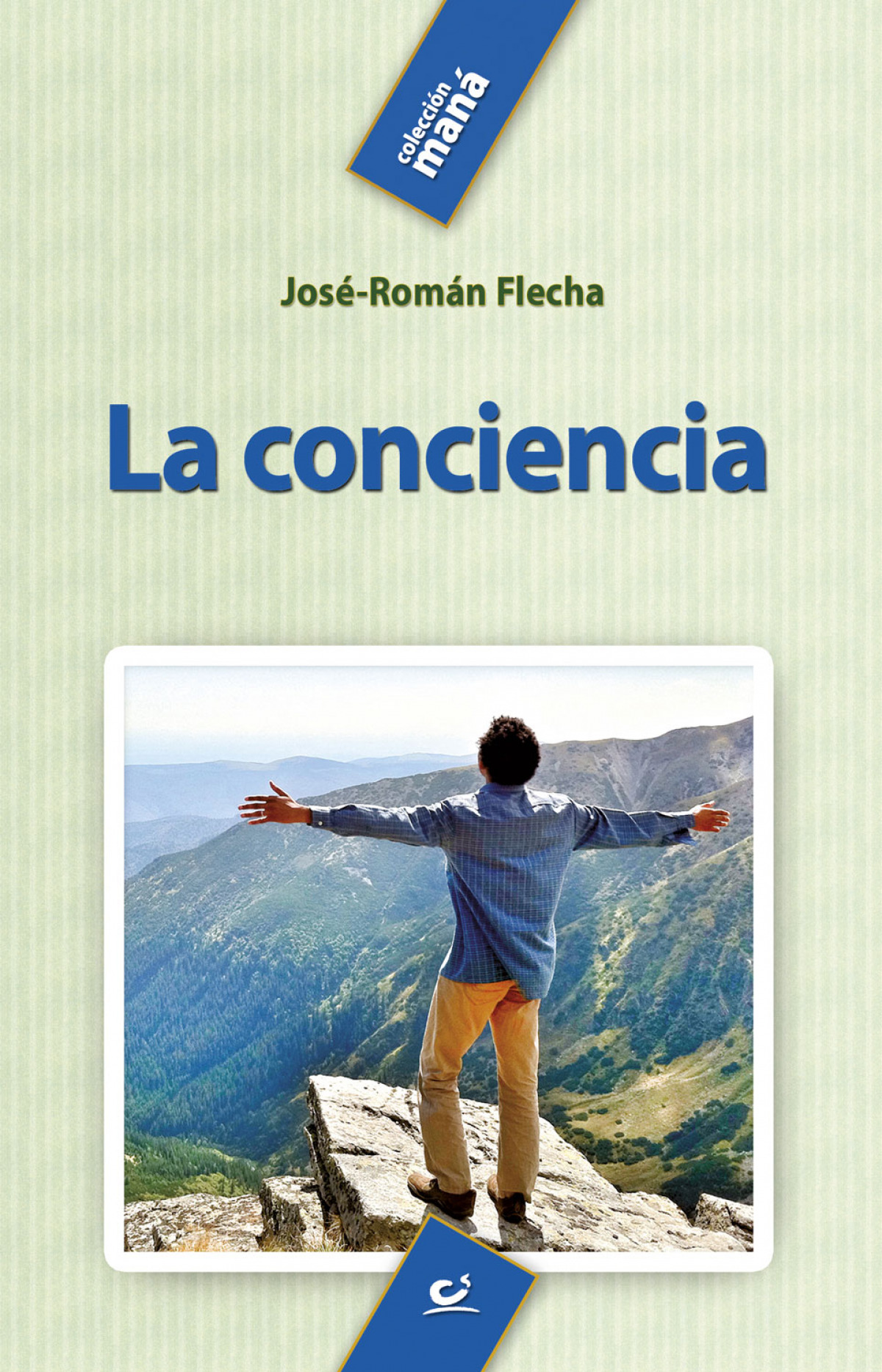 La conciencia - Flecha Andres, Jose-roman