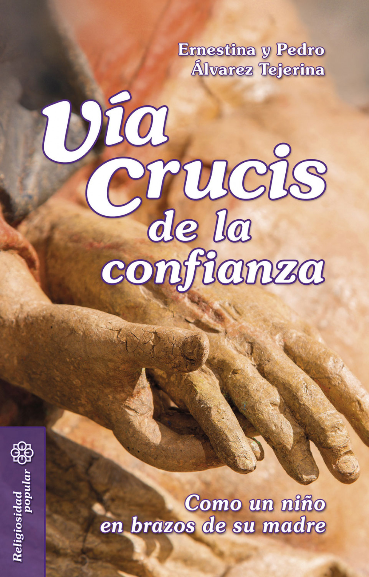 V�A CRUCIS DE LA CONFIANZA