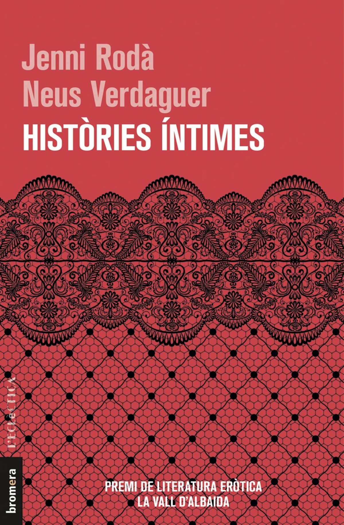 Histories intimes - Roda, Jenni/Verdaguer, Neus