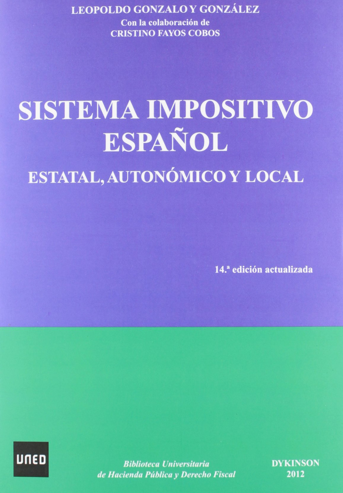 Sistema  impositivo  español:  estatal,  autonómico  y  local