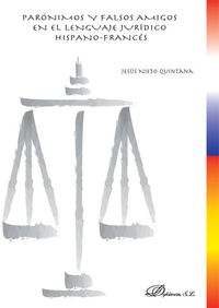 Par�nimos y falsos amigos en el lenguaje jur�dico hispano-franc�s