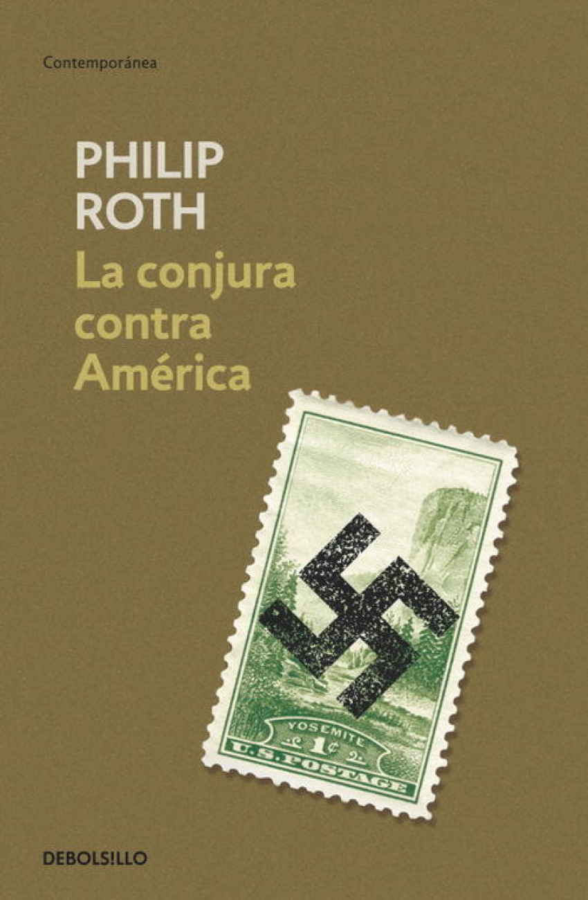 LA conjura contra América - Roth,Philip