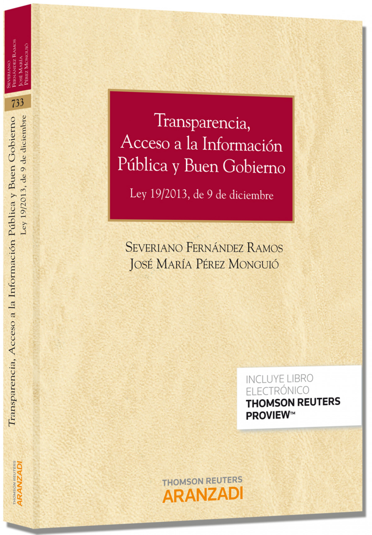 Transparencia, acceso a la informaci�n p�blica y buen gobierno (Papel e-book)
