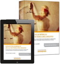 Estatuto jur�dico de la v�ctima del delito (Papel e-book)