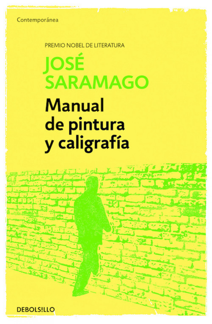 Manual de pintura y caligrafia - Saramago, José