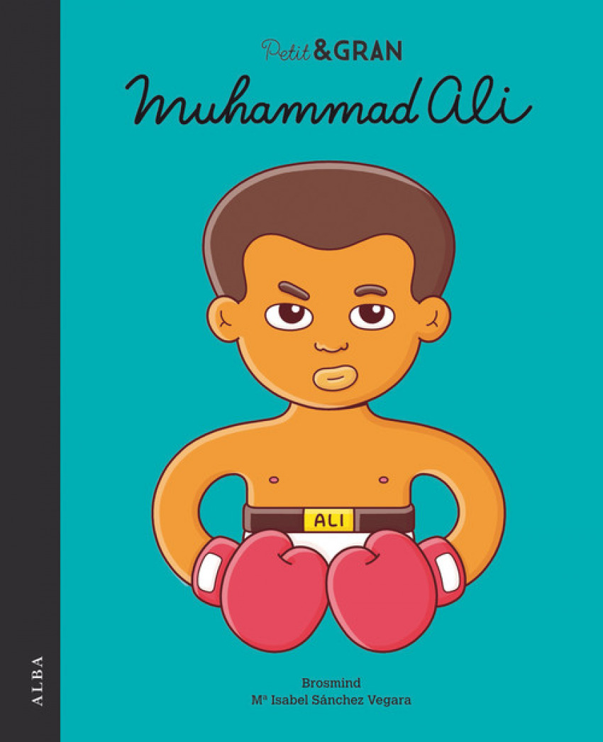 MUHAMMAD ALI amp/ Gran Muhammad Ali - Brosmind/Sánchez Vegara, María Isabel