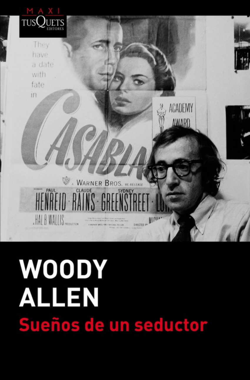 Sueños de un seductor - Allen, Woody