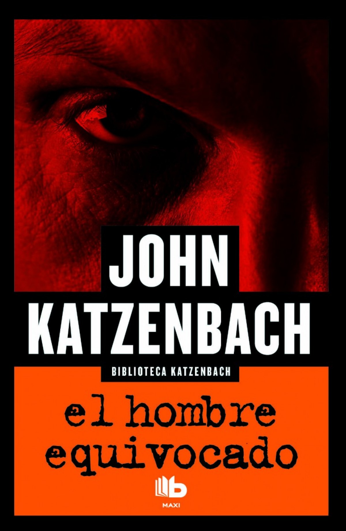 El hombre equivocado - Katzenbach, John