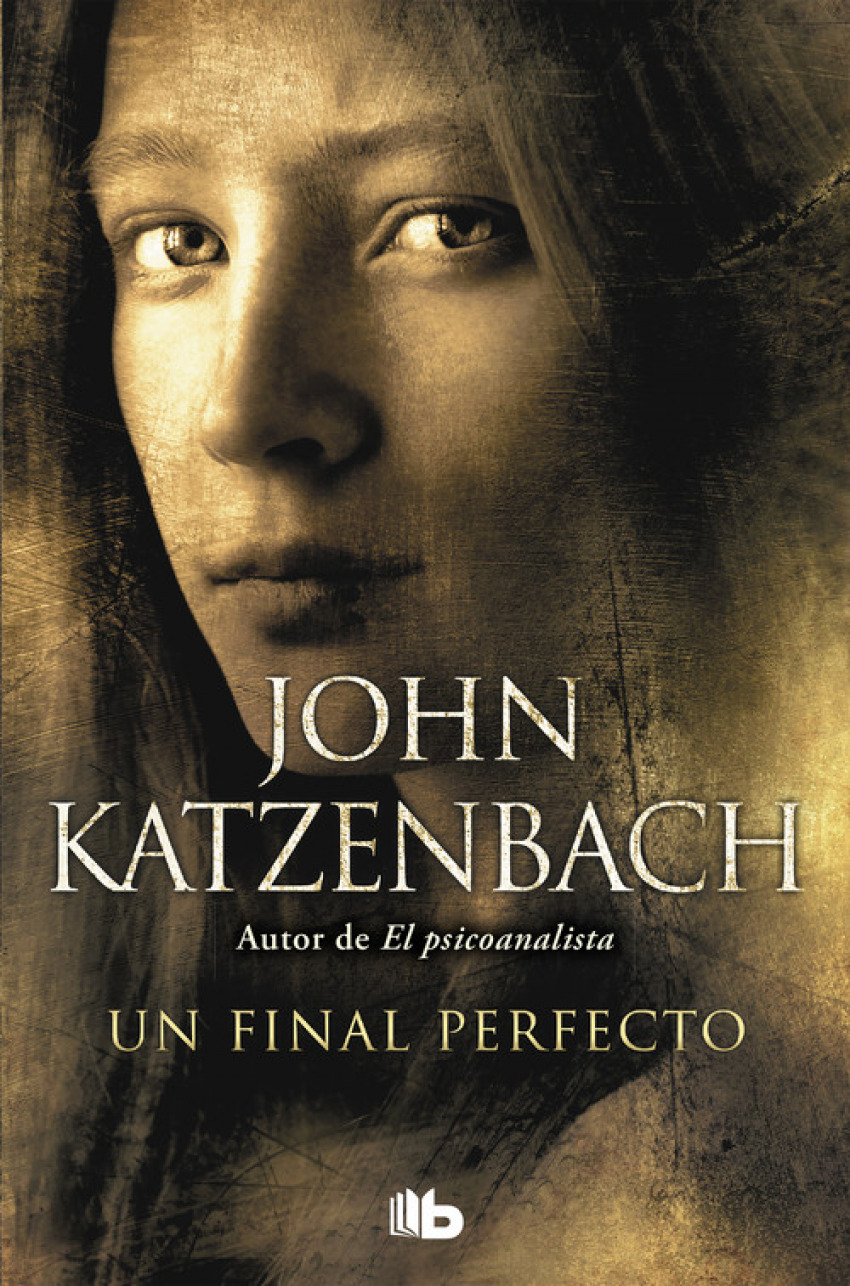 Un final perfecto - Katzenbach, John