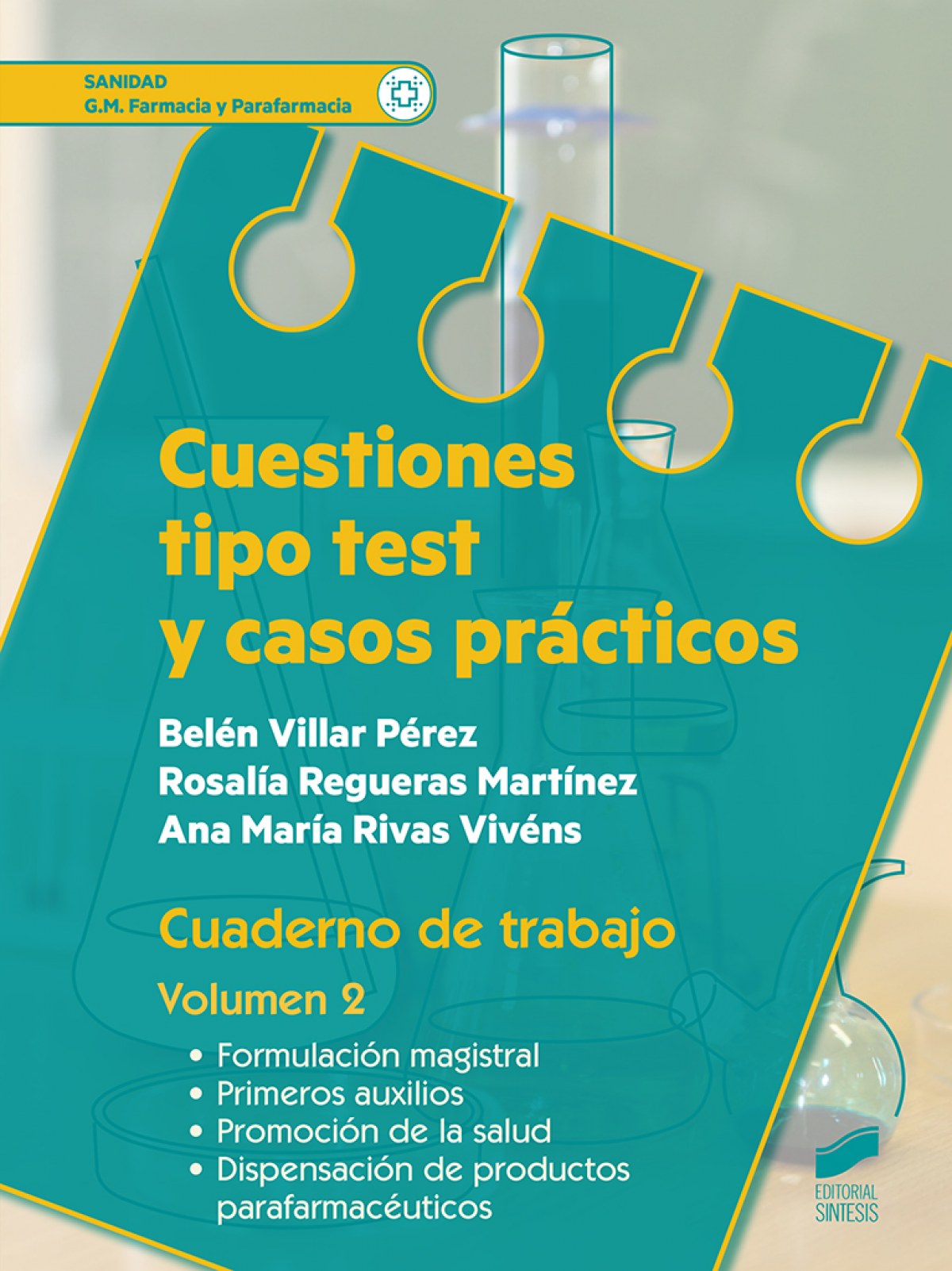Cuestiones tipo test y casos practicos. cuaderno de trabajo. volu - Villar Perez, Belen/Regueras Martinez, Rosalia/Riv
