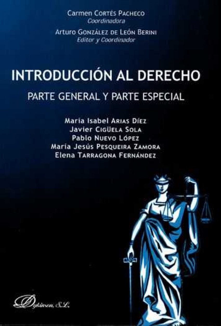 Introducción al derecho. Parte general y parte especial - Cortés Pacheco, Carmen