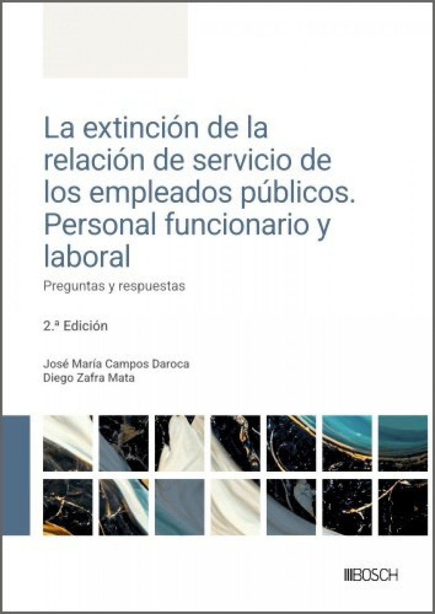 La extinci�n de la relaci�n de servicio de los empleados p�blicos