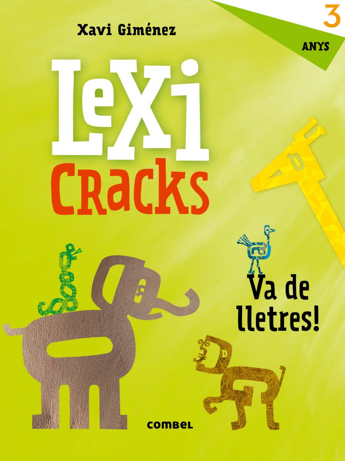 Lexicracks. Exercicis d'escriptura i llenguatge 3 anys - Giménez Bueno, Xavier Manel
