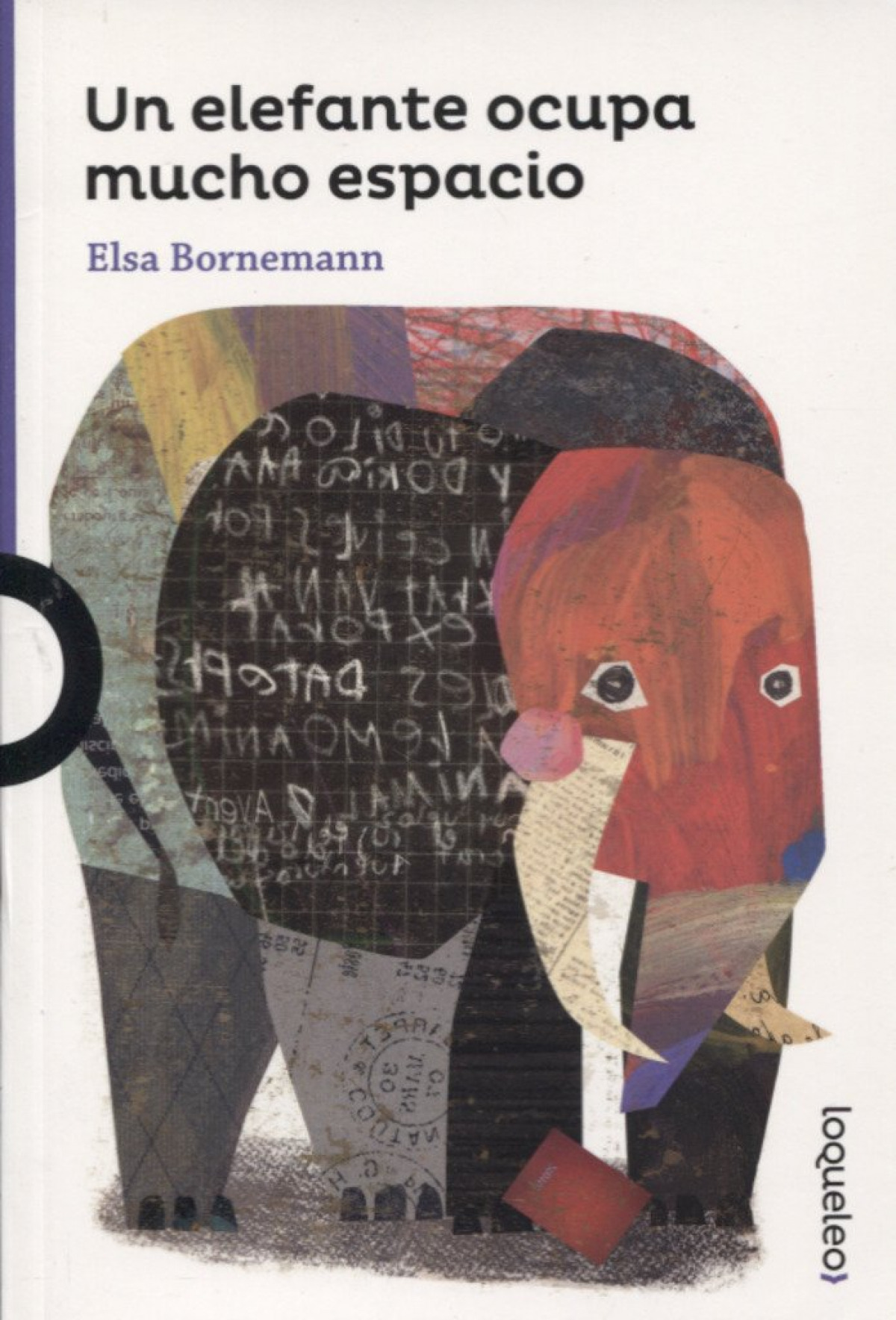 Un elefante ocupa mucho espacio - Bornemann, Elsa