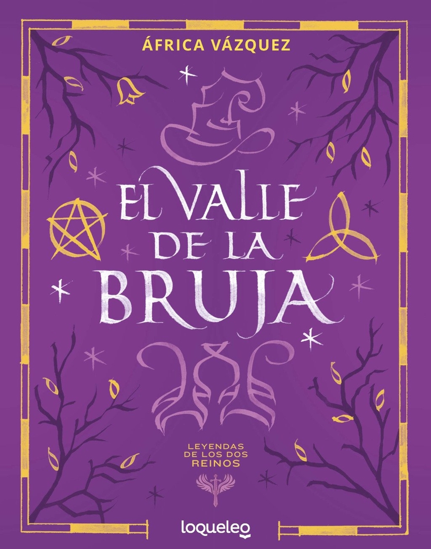El valle de la bruja (Leyendas de los Dos Reinos)