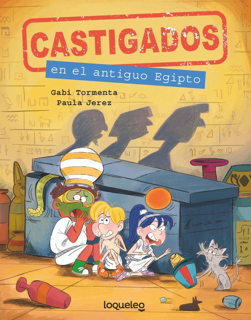Castigados en el antiguo Egipto. Colecci�n Castigados en la Historia