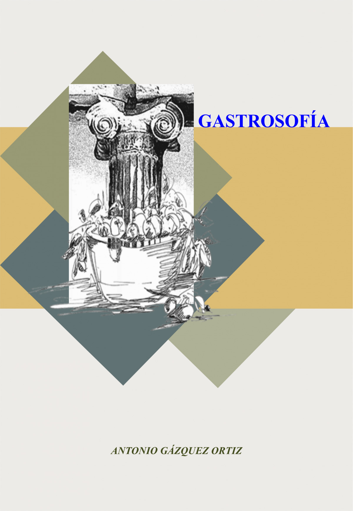 GASTROSOFIA. HESTIA, EL COCINERO DE IDEAS