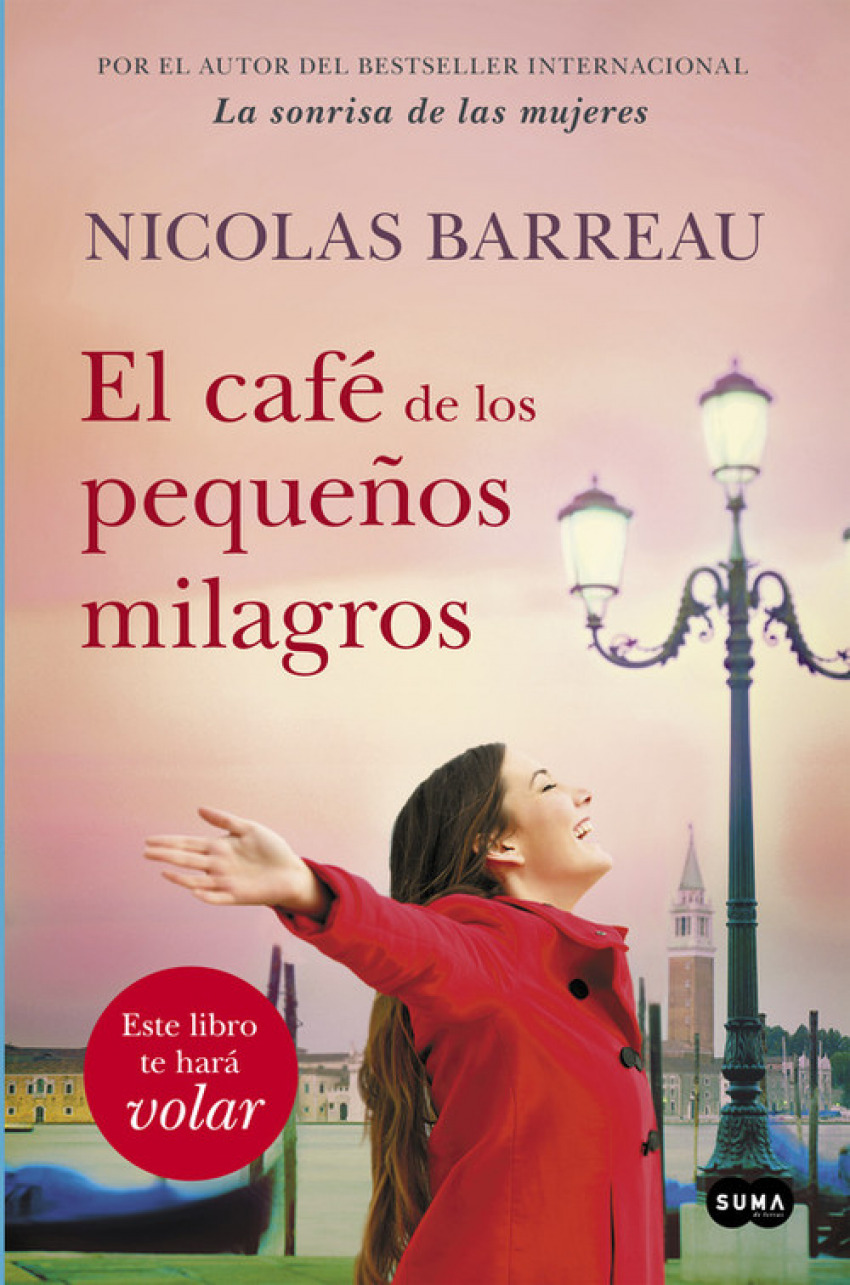 El café de los pequeños milagros - Barreau, Nicolas