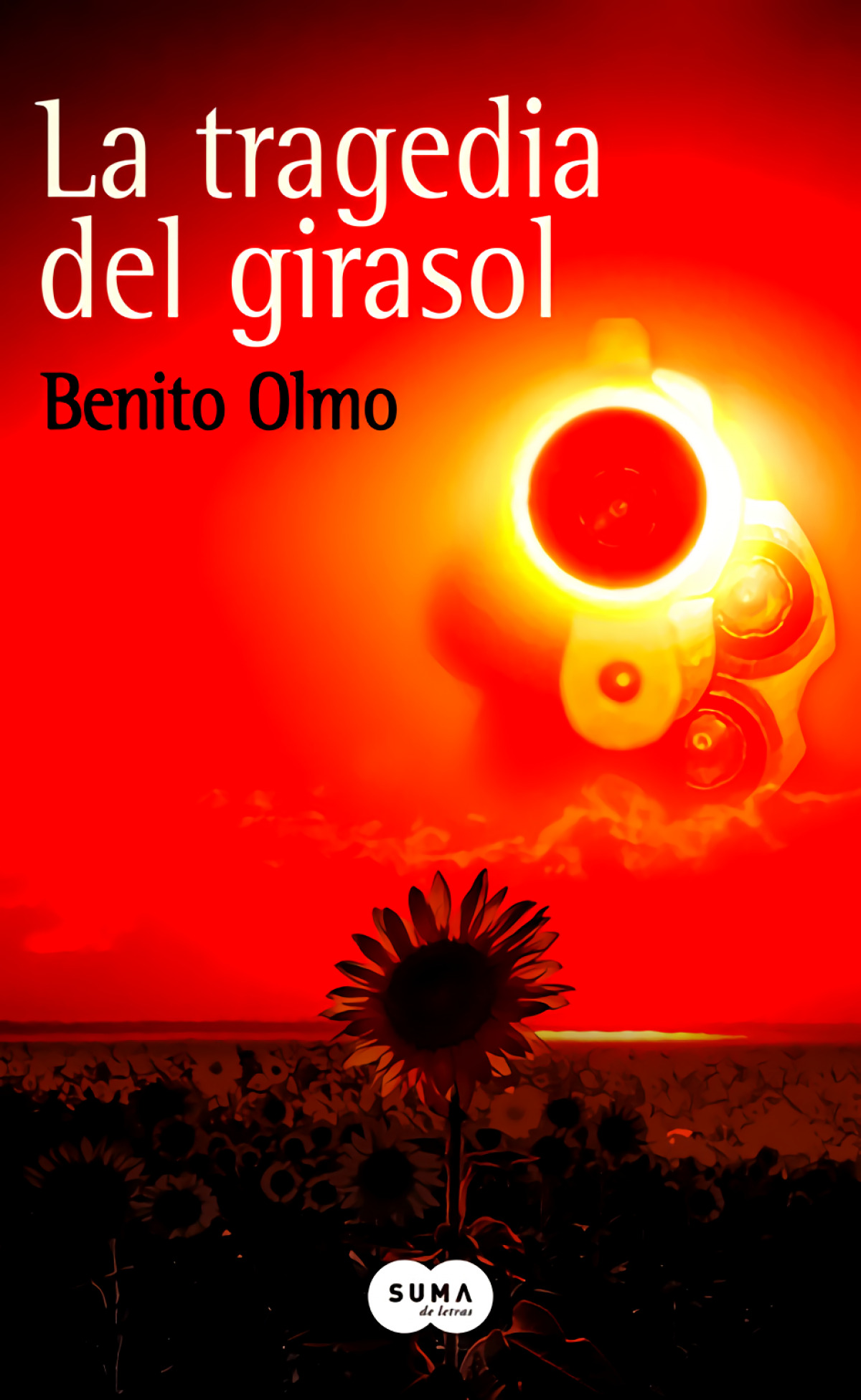 La tragedia del girasol - Olmo, Benito