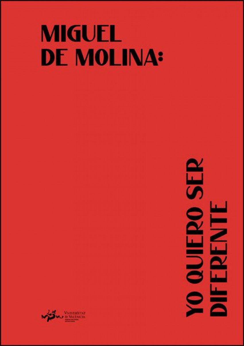 Miguel de molina:yo quiero ser diferente