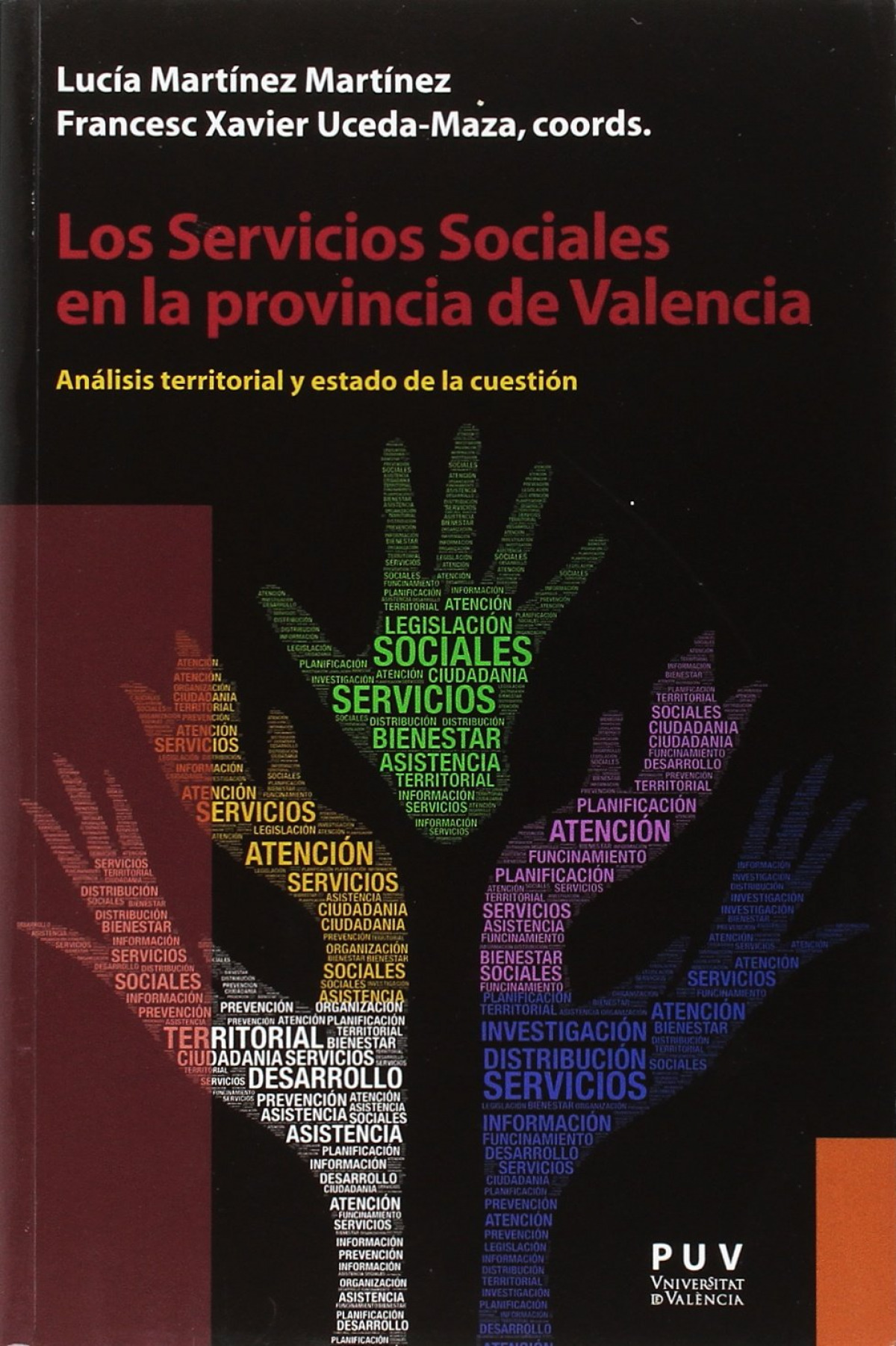 Los Servicios Sociales en la provincia de Valencia