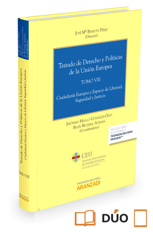 Tratado de derecho y politicas de la union europea (tomo viii) (papel+ - Becerril Atienza, Belén/Beneyto Pérez, José Mª