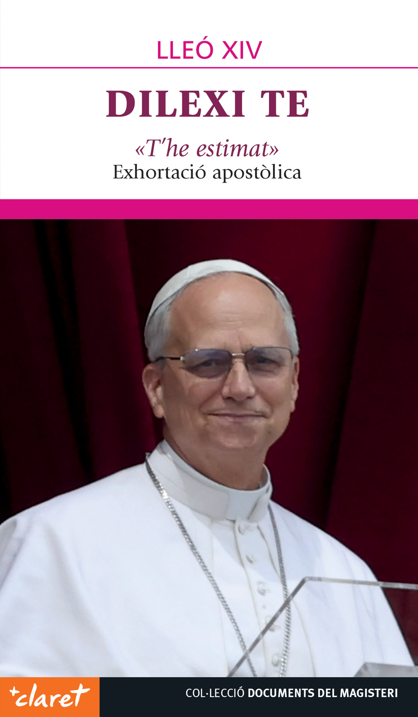 Dilexi te �T'he estimat�