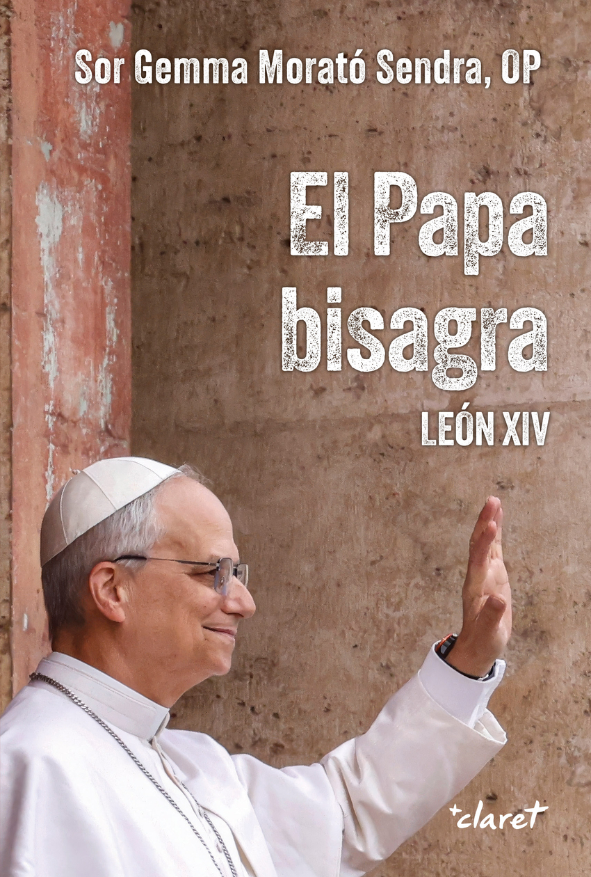 PAPA BISAGRA, EL. LEON XIV