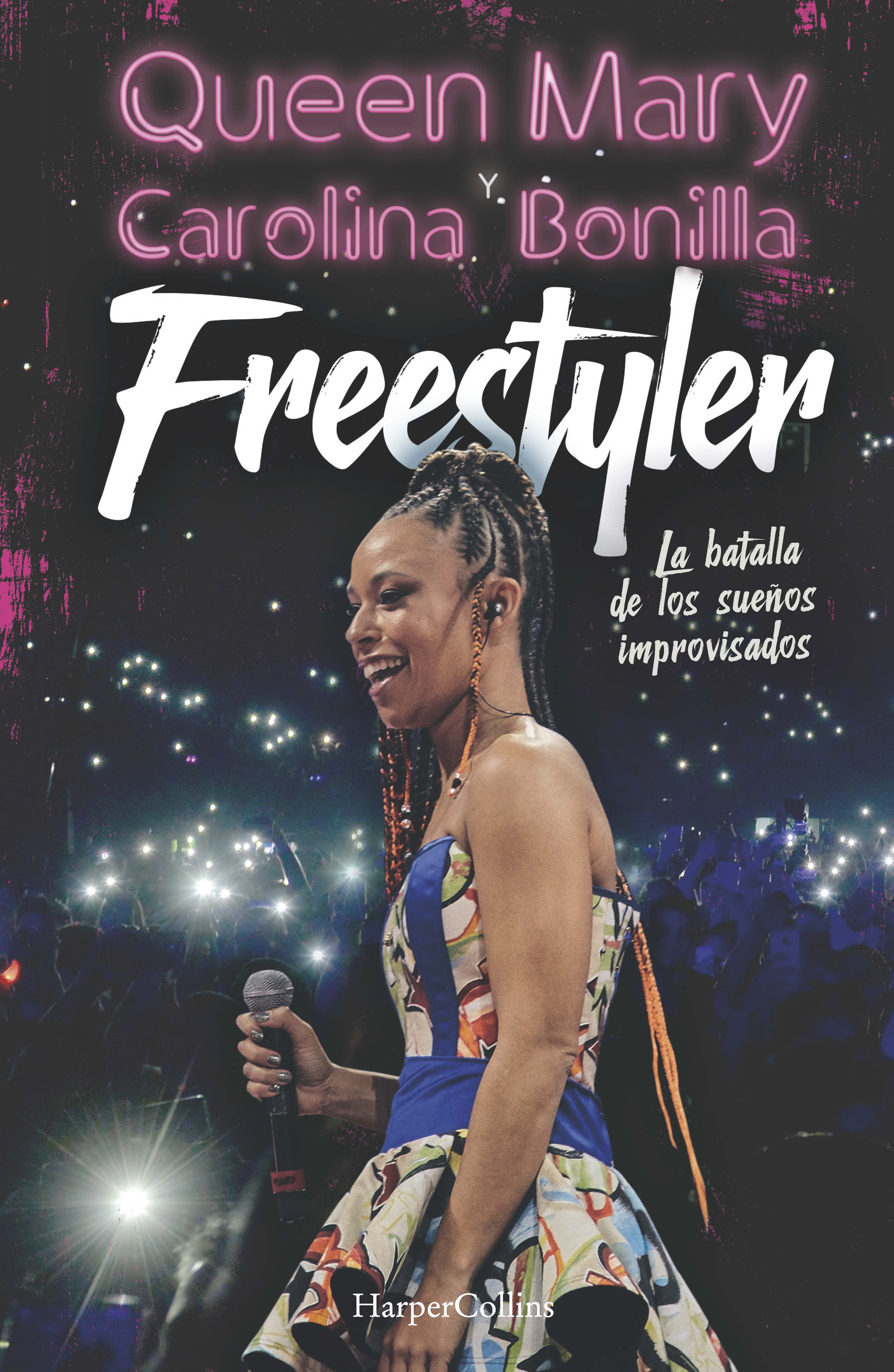 Freestyler. La batalla de los sue�os improvisados