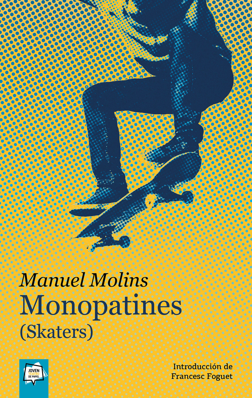 Monopatines (Skaters)