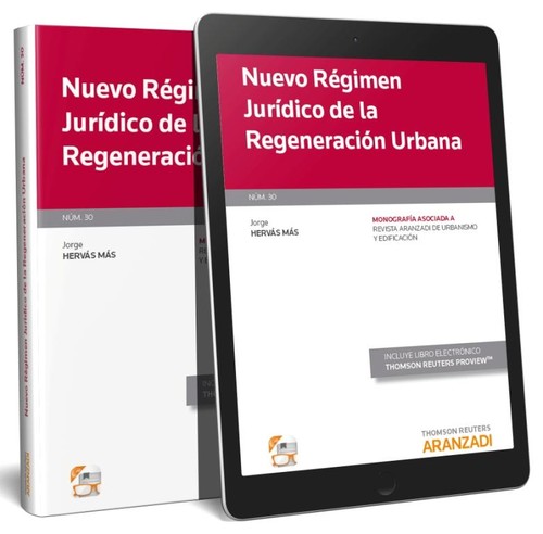 Nuevo regimen juridico de la regeneracion urbana (papel + e-book) - Hervás Más, Jorge