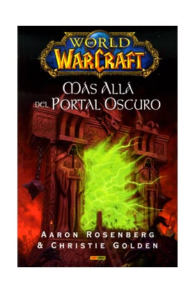 WORLD OF WARCRAFT: MAS ALLA DEL PORTAL OSCURO