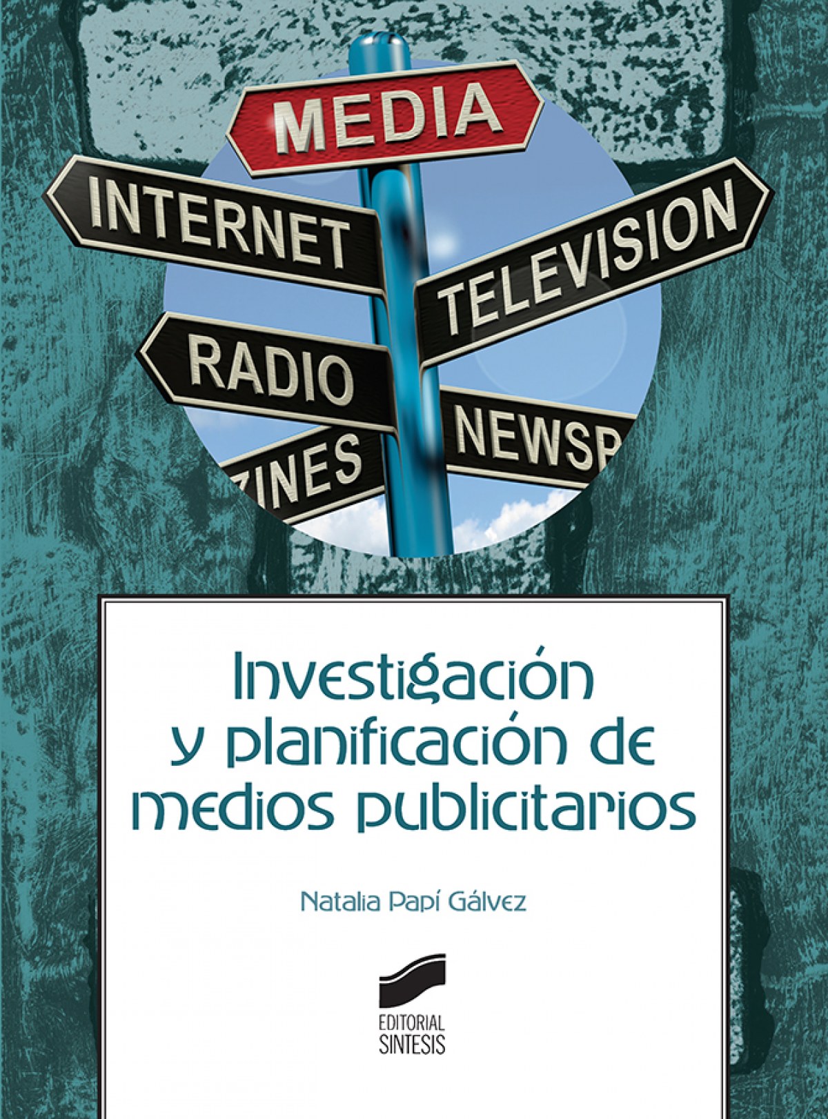 Investigacion y planificacion de medios publicitarios - Vv.Aa.