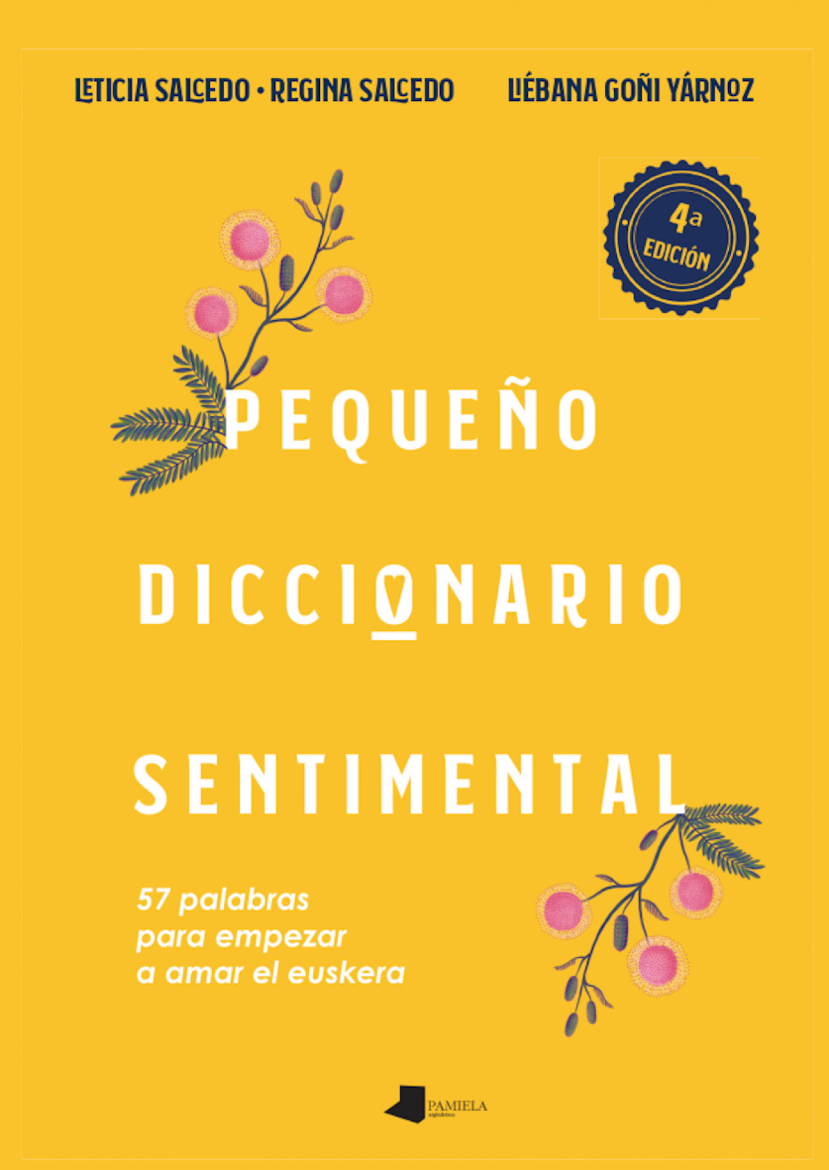 Peque�o diccionario sentimental:57 palabras para empezar