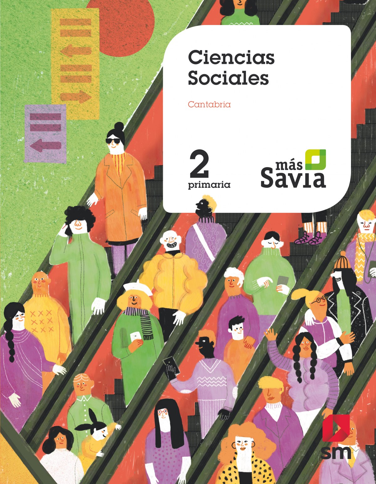 Ciencias sociales 2ºprimaria. mÁs savia. cantabria 2019