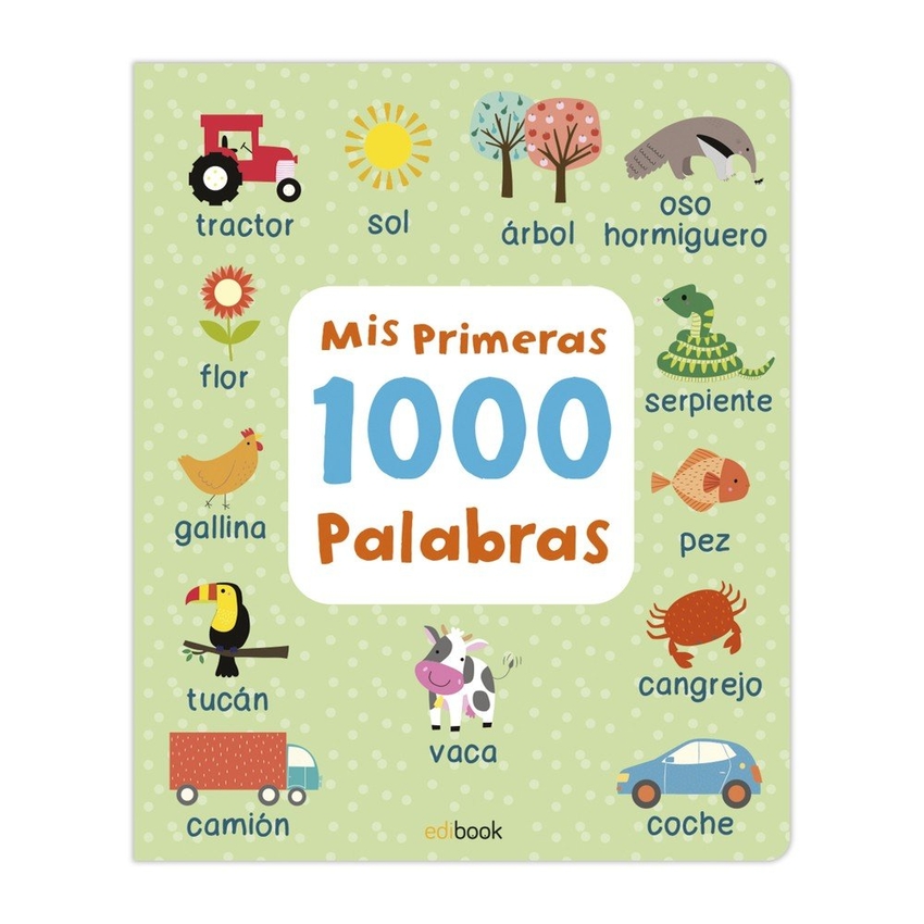 MIS PRIMERAS 1000 PALABRAS