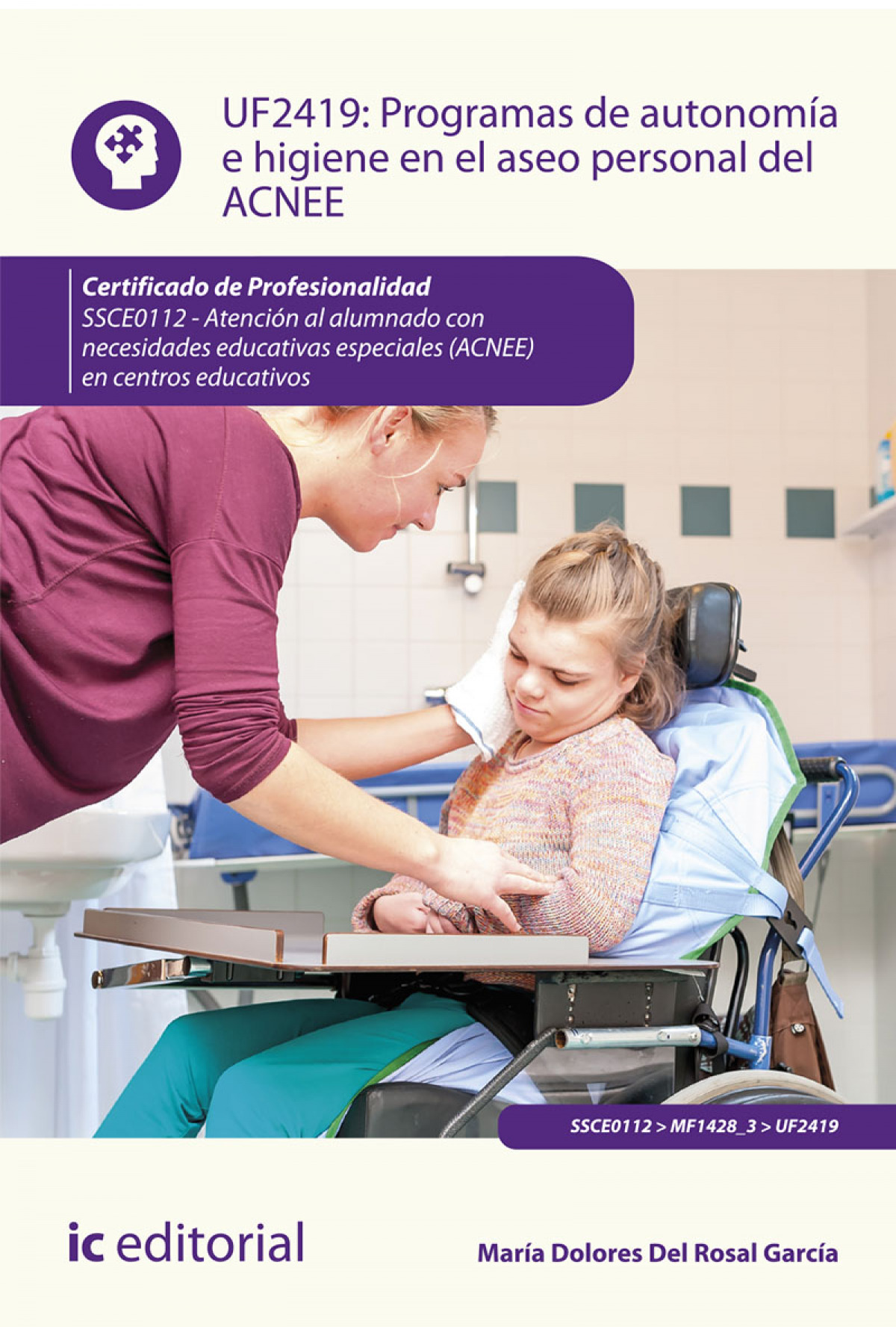 Programas de autonom�a e higiene en el aseo personal del ACNEE. SSCE0112 - Atenci�n al alumnado con necesidades educativas especiales (ACNEE) en centr