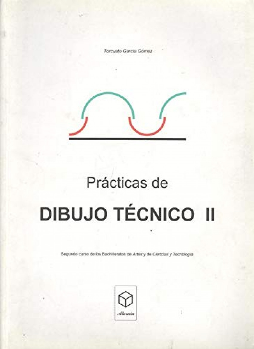 PRACTICAS DE DIBUJO TECNICO II 2� BACH