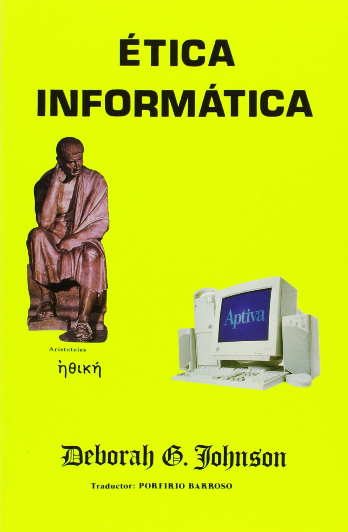 Ética informática - Johnson, Deborah G.