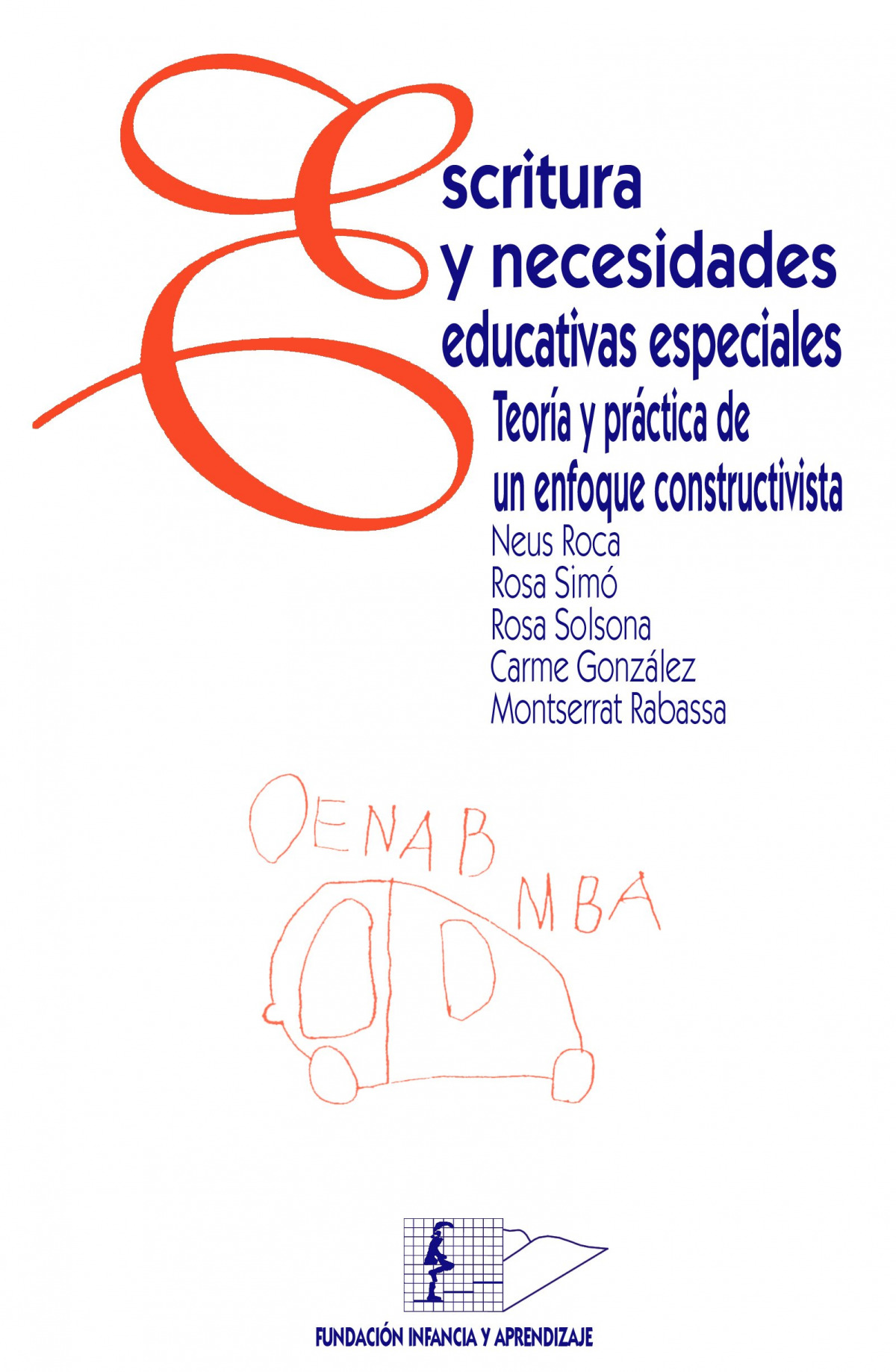 ESCRITURA Y NECESIDADES EDUCATIVAS ESPECIALES