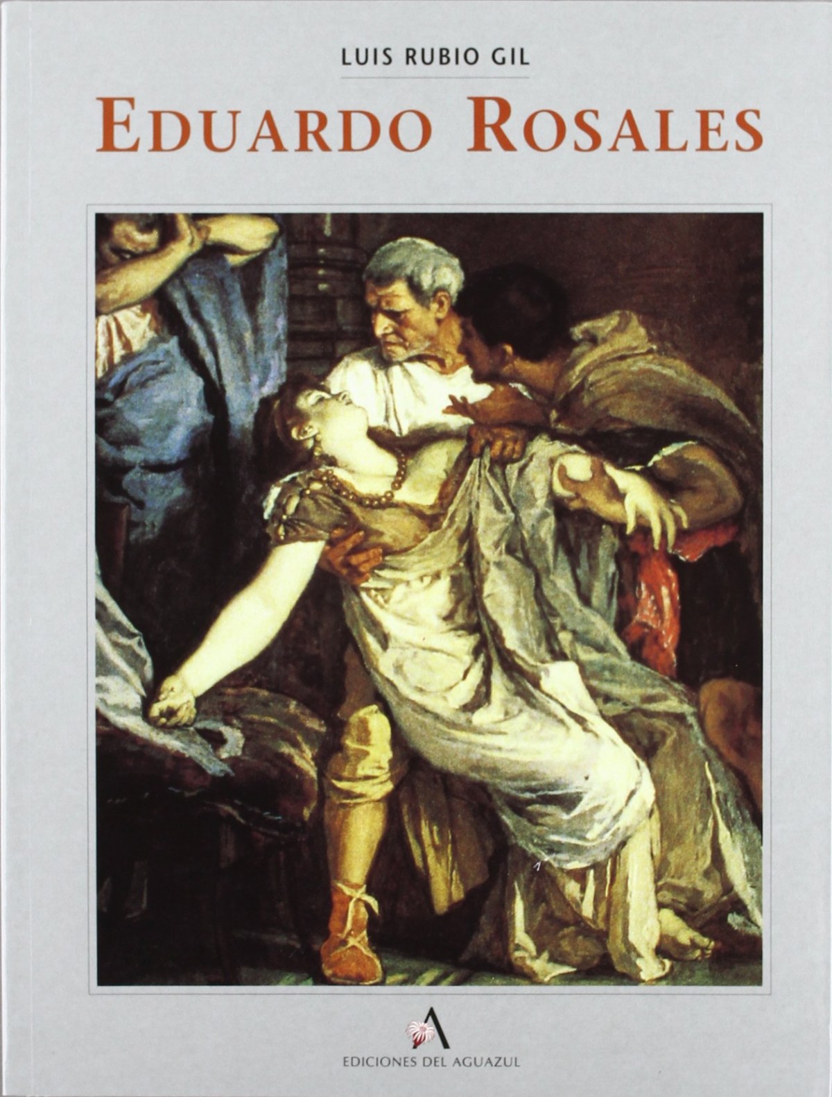 Eduardo rosales - Rubio Gil, Luis