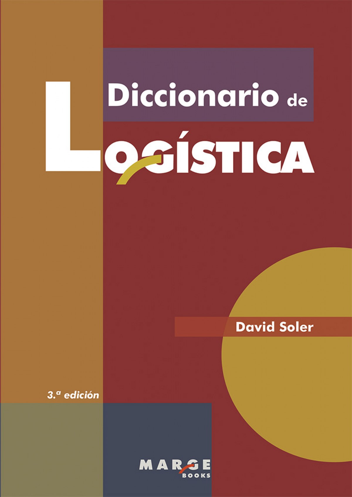 Diccionario de logística - Soler Garcia, David